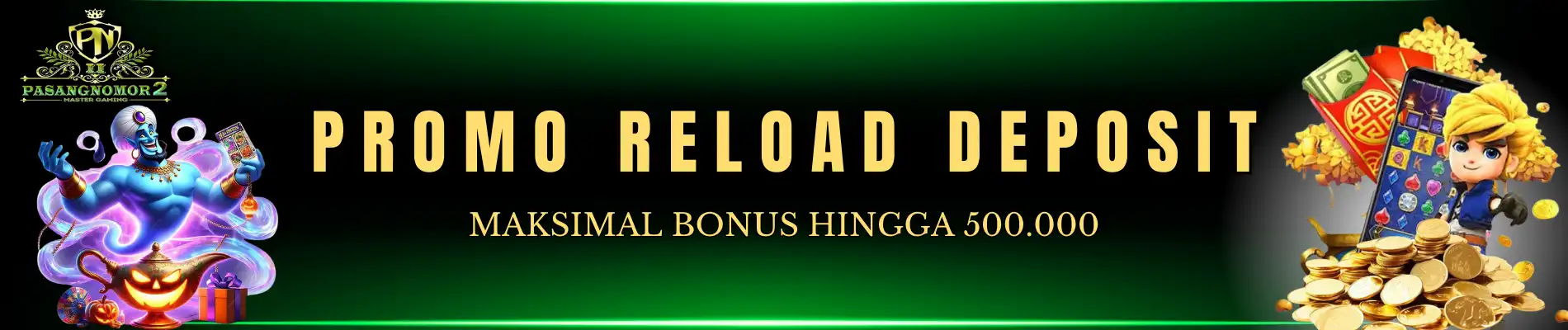 GRATIS!! RELOAD DEPOSIT ANDA