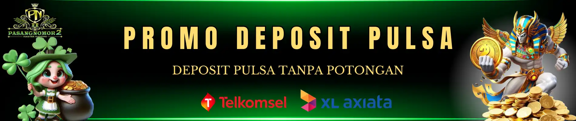 DEPOSIT PULSA TANPA POTONGAN