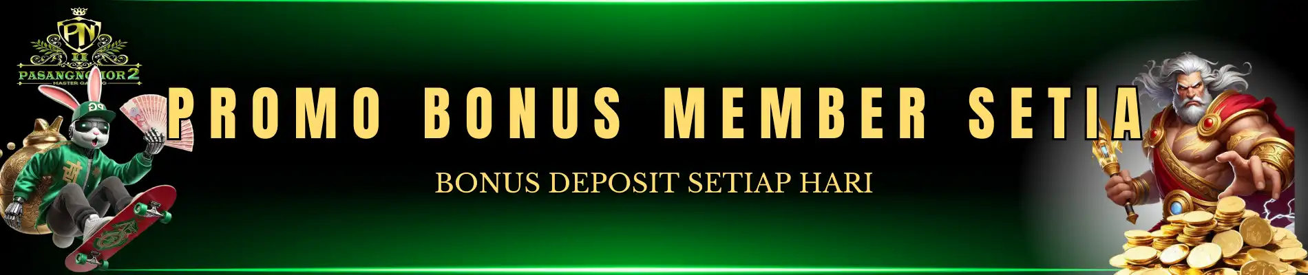 BONUS MEMBER SETIA